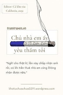 Chủ Nhà Em Ấy Yêu Thầm Tôi
