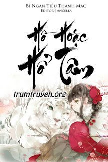 Hồ Hoặc Hổ Tâm
