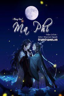 [Băng Cửu] Ma Phi
