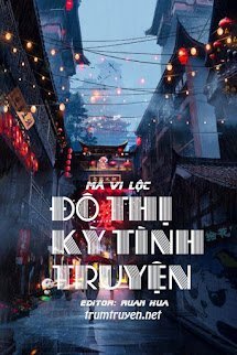 Đô Thị Kỳ Tình Truyện