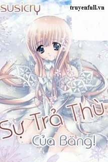 Sự Trả Thù Của Băng Version Susicry