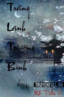 Trăng Lạnh Trường Bình