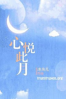 Tâm Duyệt Nguyệt Này