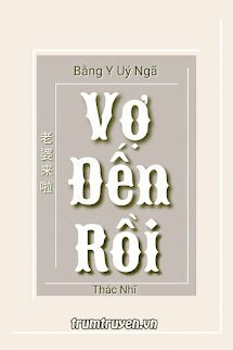 Vợ Đến Rồi!