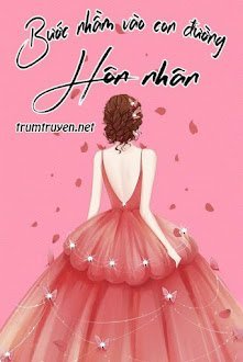 Bước Nhầm Vào Con Đường Hôn Nhân
