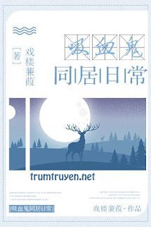 Quỷ Hút Máu Ở Chung Hằng Ngày