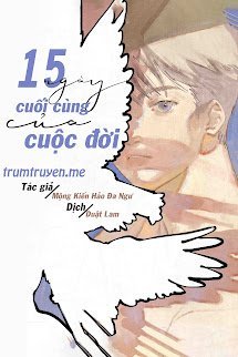 Mười Lăm Ngày Cuối Cùng Của Cuộc Đời
