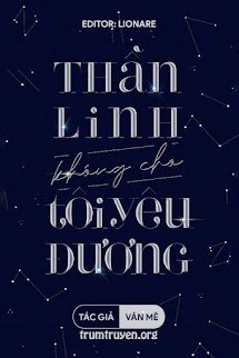 Thần Linh Không Cho Tôi Yêu Đương