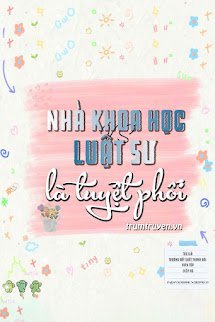 Nhà Khoa Học Và Luật Sư Là Tuyệt Phối