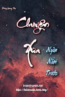 [Harry Potter Đồng Nhân - SalGod] Chuyện Xưa Ngàn Năm Trước