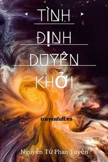 Tình Định Duyên Khởi