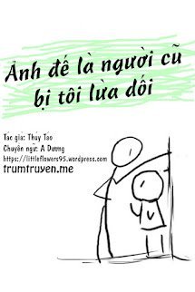 Ảnh Đế Là Người Cũ Bị Tôi Lừa Dối