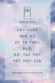 Ứng Dụng Hẹn Hò Ép Ta Theo Đuổi Đối Thủ Một Mất Một Còn