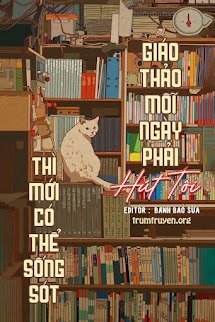 Giáo Thảo Mỗi Ngày Phải Hút Tôi Thì Mới Có Thể Sống Sót