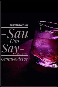 Sau Cơn Say
