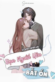 Bạn Người Yêu Bất Ổn