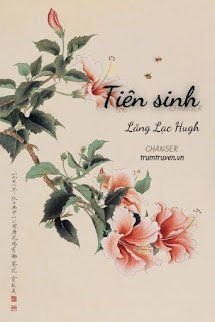 [Đam Mỹ] Tiên Sinh
