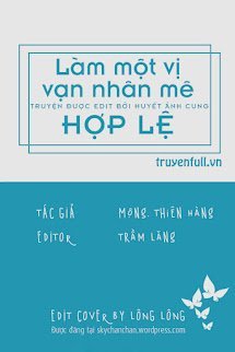 Làm Một Vị Vạn Nhân Mê Hợp Lệ