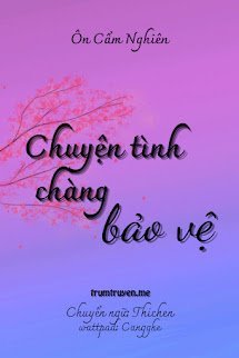 Chuyện Tình Chàng Bảo Vệ