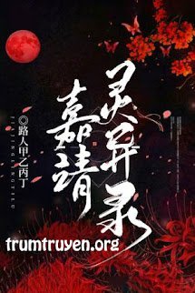Sổ Tay Ghi Chép Chuyện Thần Quái Năm Gia Tĩnh