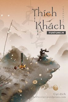 [Ngôn Tình] Thích Khách