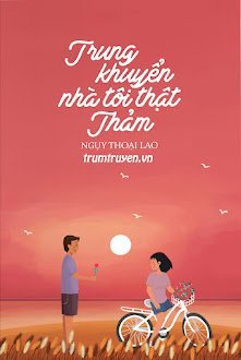 Trung Khuyển Nhà Tôi Thật Thảm