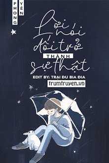 Lời Nói Dối Trở Thành Sự Thật