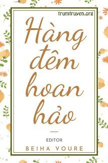 Hàng Đêm Hoan Hảo