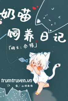 Nhật Ký Nuôi Dưỡng Mèo Con
