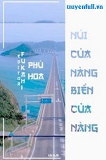 Núi Của Nàng, Biển Của Nàng