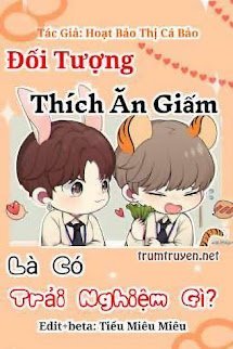 Đối Tượng Thích Ăn Giấm Là Có Trải Nghiệm Gì?