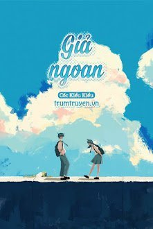 Giả Ngoan - Cốc Kiểu Kiểu