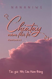 Chia Tay Năm Thứ Tư