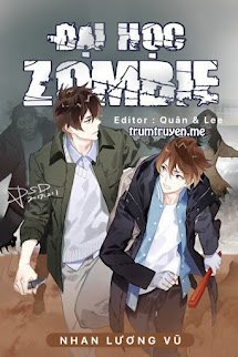 Đại Học Zombie (Tang Bệnh Đại Học)