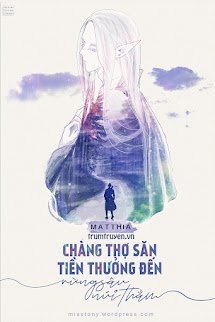Chàng Thợ Săn Tiền Thưởng Đi Đến Rừng Sâu Núi Thẳm