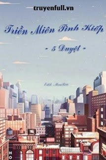 Triền Miên Tình Kiếp