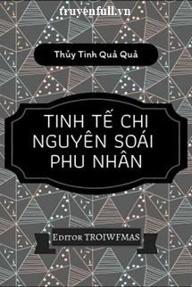 Tinh Tế Chi Nguyên Soái Phu Nhân