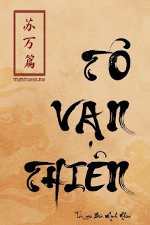 [Đạo Mộ Bút Ký Đồng Nhân] Tô Vạn Thiên