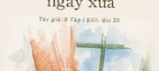 Ôn Lại Chuyện Ngày Xưa