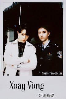 [Bác Chiến] [Vũ Cố] Xoay Vòng