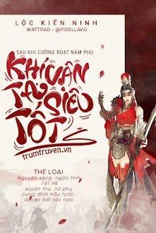Sau Khi Cường Đoạt Nam Phụ, Khí Vận Ta Siêu Tốt