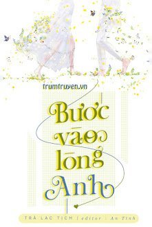 Bước Vào Lòng Anh
