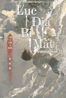 [Đam Mỹ] Lục Địa Bị Mất