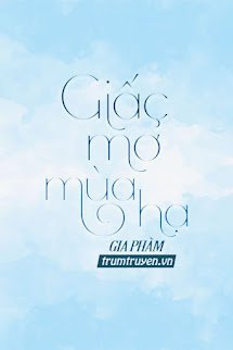 [CedHar] Giấc Mơ Mùa Hạ