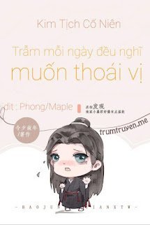 [Xuyên Sách] Trẫm Mỗi Ngày Đều Nghĩ Muốn Thoái Vị