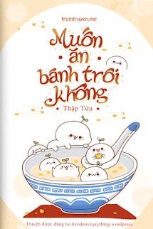 Muốn Ăn Bánh Trôi Không?