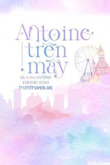 Antoine Trên Mây