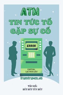ATM Tin Tức Tố Gặp Sự Cố