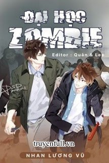 Đại Học Zombie (Tang Bệnh Đại Học)