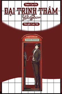 [Harry Potter-Drarry] Đại Trinh Thám Potter